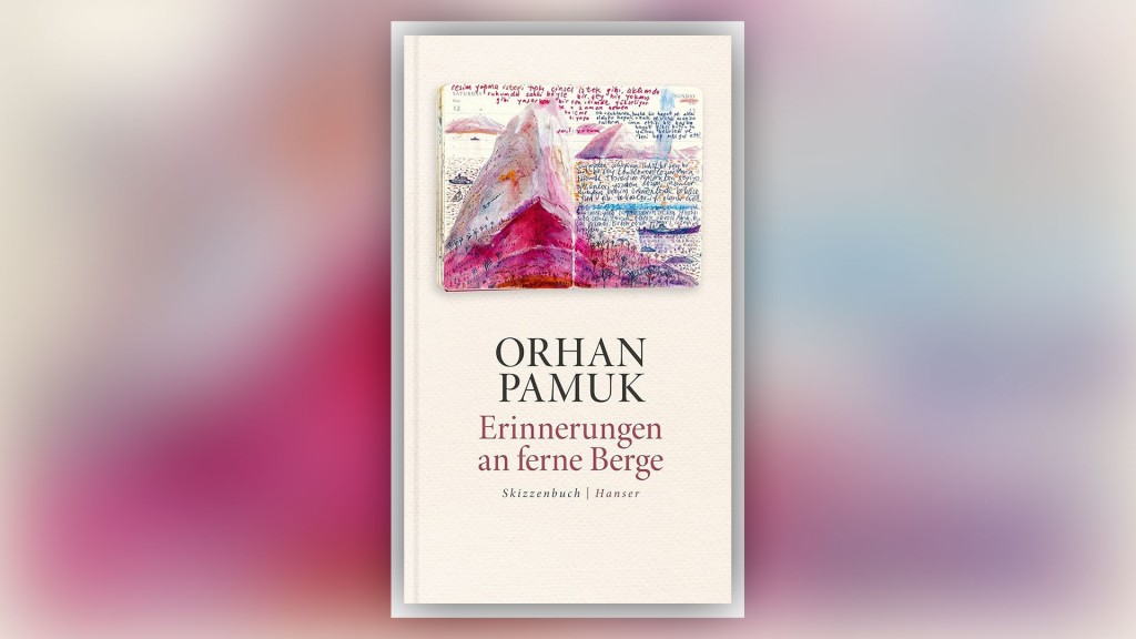Buchcover: „Erinnerungen an ferne Berge“ von Orhan Pamuk